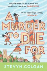 Cover Art for 9781783524389, A Murder to Die For by Stevyn Colgan