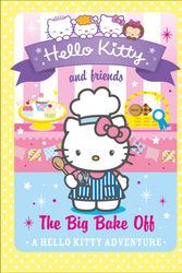 Cover Art for 9780007540723, The Big Bake offHello Kitty and Friends by Linda Chapman,Michelle Misra