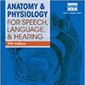 Cover Art for 9781337902069, Anatomy & Physiology For Speech, Language, and Hearing 5th Edition by J. Anthony Seikel, David G. Drumright, Douglas W. King