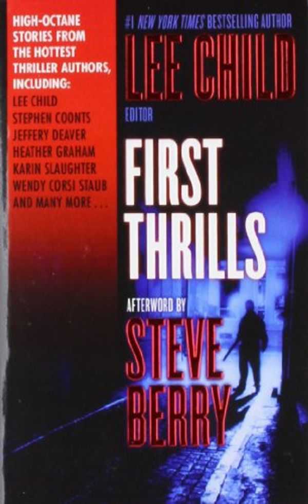 Cover Art for 9780765365354, First Thrills by International Thriller Writers