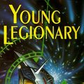 Cover Art for 9780330355377, Young Legionary by Douglas Hill