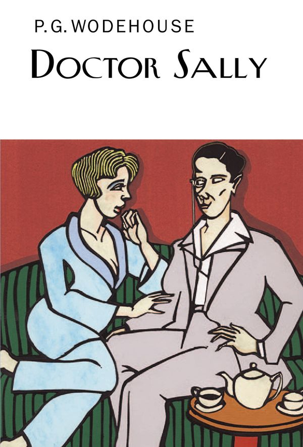 Cover Art for 9781841591599, Doctor Sally by P.g. Wodehouse