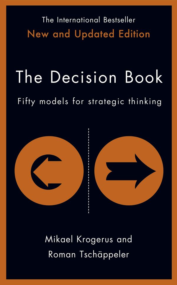 Cover Art for 9781847654465, The Decision Book by Mikael Krogerus, Roman Tschappeler