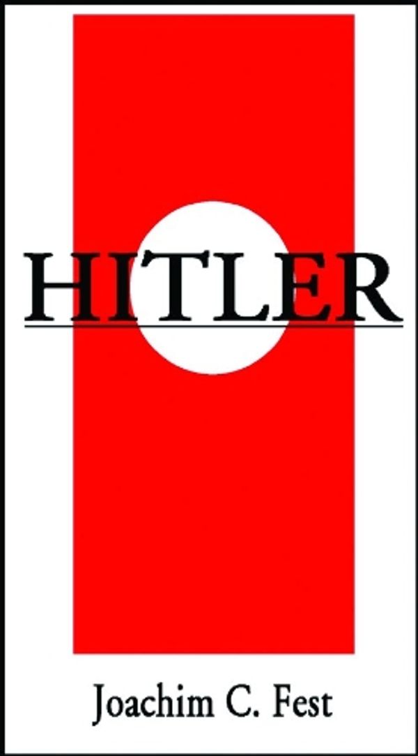 Cover Art for 9780786102600, Hitler by Joachim C. Fest