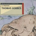 Cover Art for 9780333642184, Thomas Hobbes by A.p. Martinich