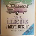 Cover Art for 9780754075127, The Lilac Bus: Complete & Unabridged by Maeve Binchy