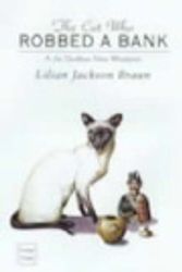 Cover Art for 9781740302371, The Cat Who Robbed a Bank by Lilian Jackson Braun