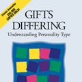 Cover Art for 9781473643796, Gifts Differing by Isabel Briggs Myers, Peter B. Myers
