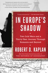 Cover Art for 9780812986624, In Europe's Shadow by Robert D. Kaplan