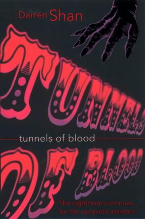 Cover Art for 9780001025370, Tunnels of Blood by Darren Shan