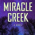 Cover Art for 9781432867034, Miracle Creek by Angie Kim