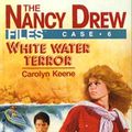 Cover Art for 9780671736613, White Water Terror by Carolyn Keene