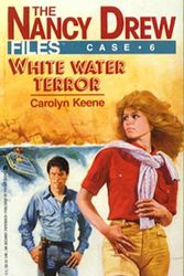 Cover Art for 9780671736613, White Water Terror by Carolyn Keene