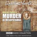 Cover Art for B00NPBP7SG, Murder in Mesopotamia (Dramatised) by Agatha Christie