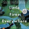 Cover Art for 9780525498773, Little Fires Everywhere by Celeste Ng