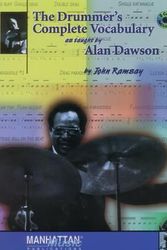 Cover Art for 9780769265247, The Drummer’s Complete Vocabulary as Taught by Alan Dawson by Alan Dawson
