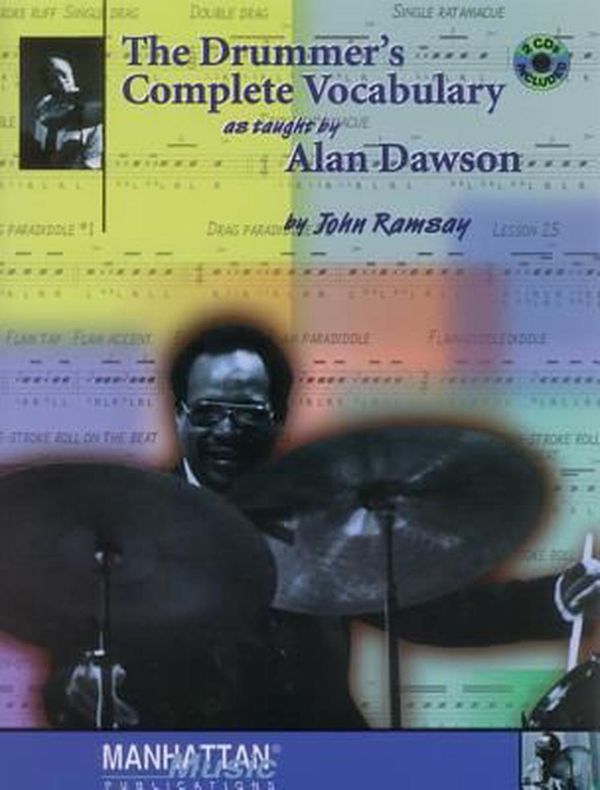 Cover Art for 9780769265247, The Drummer’s Complete Vocabulary as Taught by Alan Dawson by Alan Dawson