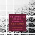 Cover Art for 9781590179710, The Continuous Katherine Mortenhoe by D. G. Compton