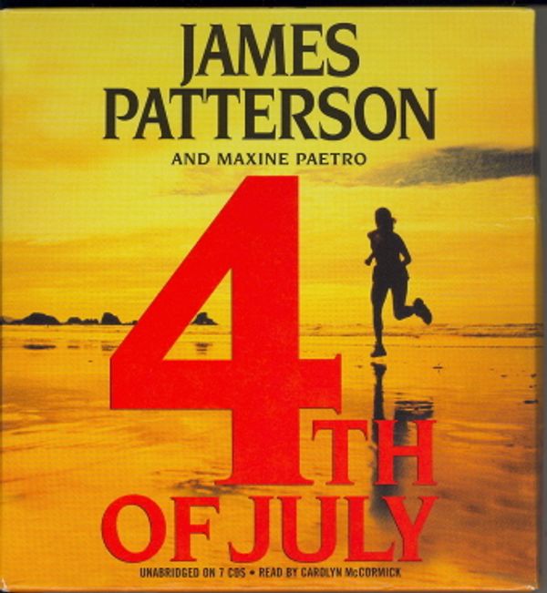 Cover Art for 9781594830334, 4th of July (Women's Murder Club) by James Patterson, Maxine Paetro