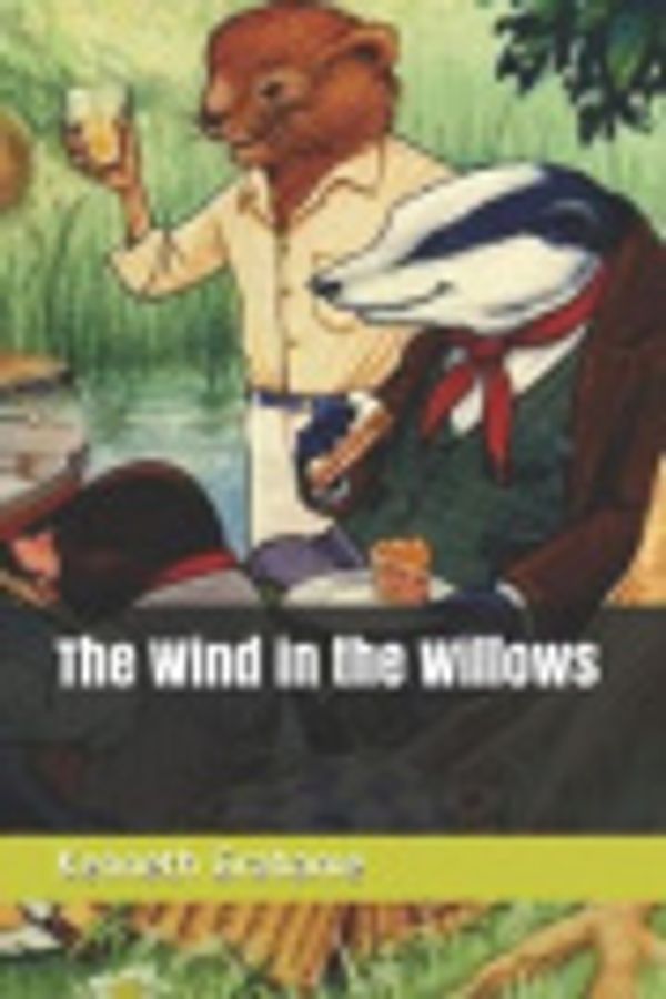 Cover Art for 9781070889726, The Wind in the Willows by Kenneth Grahame