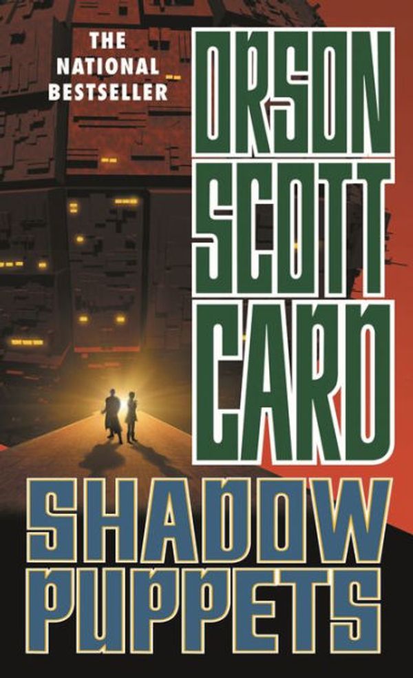Cover Art for 9780765300171, Shadow Puppets by Orson Scott Card