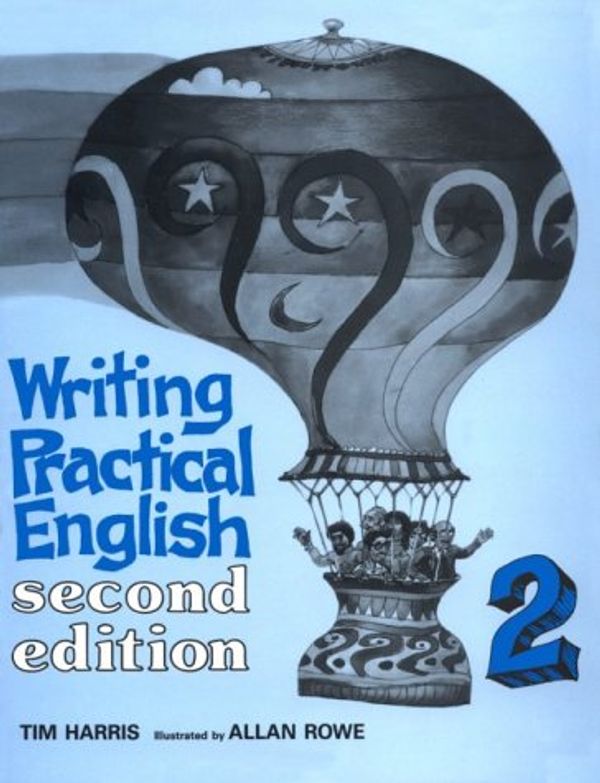 Cover Art for 9780155709232, Writing Practical English: Pt. 2 by Tim Harris