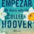 Cover Art for 9786070796746, Volver a Empezar / It Starts with Us (Spanish Edition) by Colleen Hoover