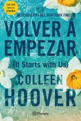 Cover Art for 9786070796746, Volver a Empezar / It Starts with Us (Spanish Edition) by Colleen Hoover