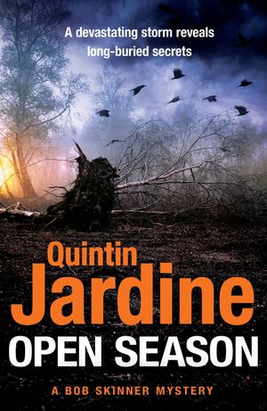 Cover Art for 9781472282903, Open Season (Bob Skinner) by Quintin Jardine