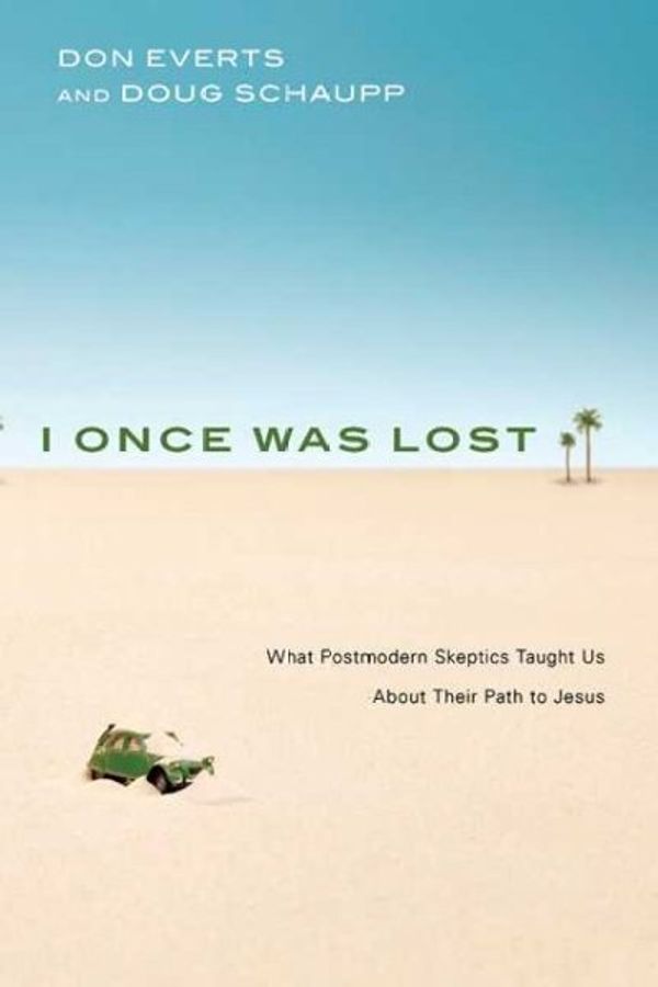 Cover Art for 9780830836086, I Once Was Lost by Don Everts