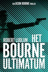 Cover Art for 9789021028712, Het Bourne ultimatum (Jason Bourne, 3) by Robert Ludlum