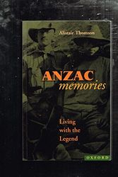 Cover Art for 9780195537437, Anzac Memories by Alistair Thomson