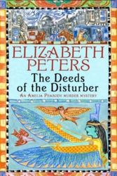 Cover Art for 9781845293901, Deeds of the Disturber by Elizabeth Peters