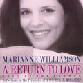 Cover Art for 9781559945530, A Return to Love by Marianne Williamson