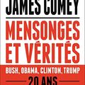 Cover Art for 9782081429147, Mensonges et vérité by James Comey