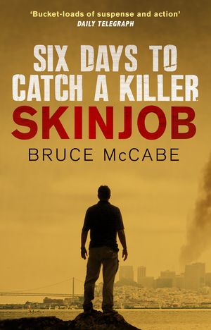 Cover Art for 9781473509146, Skinjob by Bruce McCabe
