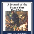 Cover Art for 9781633849587, A Journal of the Plague Year by Daniel Defoe