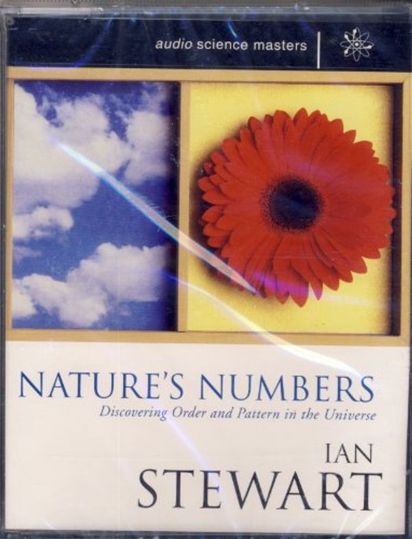 Cover Art for 9780752813011, Nature's Numbers (Science Masters) by Ian Stewart