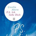 Cover Art for 9783596510832, P.S. Ich liebe Dich by Cecelia Ahern