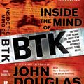 Cover Art for 9780470325155, Inside the Mind of BTK by Johnny Dodd, John E. Douglas