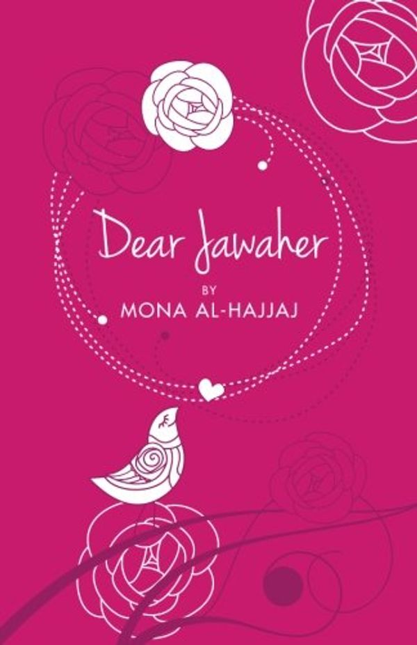Cover Art for 9781463669621, Dear Jawaher by Mona Al-hajjaj