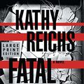 Cover Art for 9780743230353, Fatal Voyage by Kathy Reichs