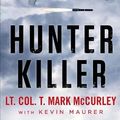 Cover Art for 9781760292263, Hunter Killer by T. Mark Mccurley