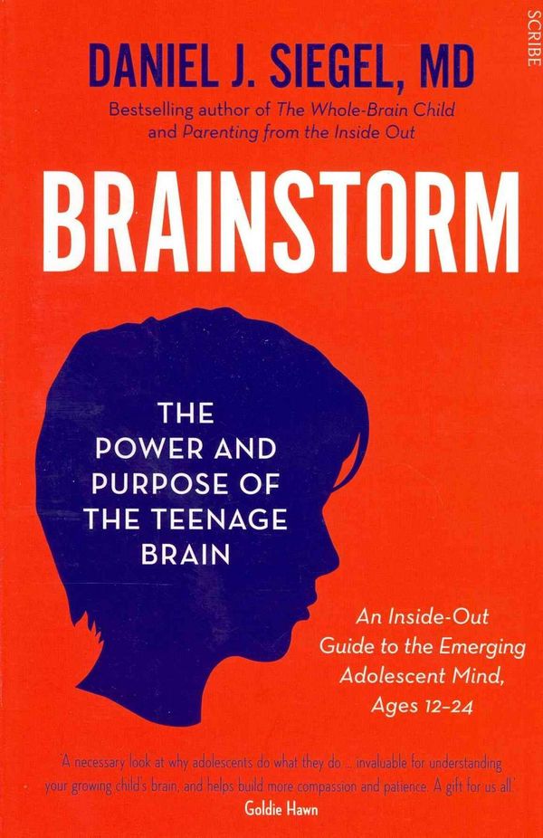 Cover Art for 9781922247452, Brainstorm by Daniel J. Siegel