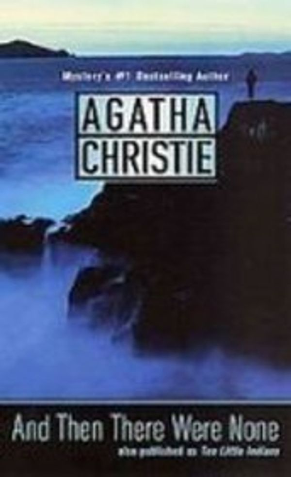 Cover Art for 9781439554005, And Then There Were None by Agatha Christie