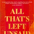 Cover Art for 9780008511890, All That’s Left Unsaid by Tracey Lien