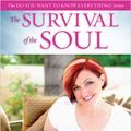Cover Art for 9781401928056, The Survival of the Soul by Lisa Williams