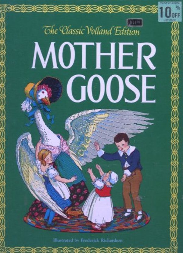 Cover Art for 9780528828003, Mother Goose (The Classic Volland Edition) by Rand McNally