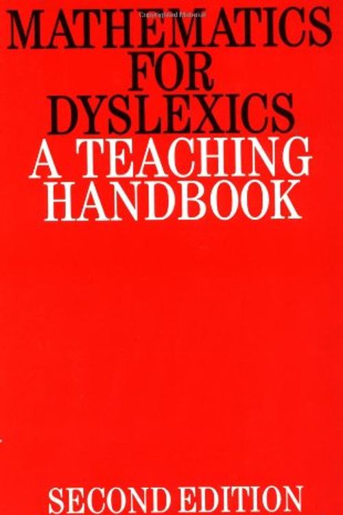 Cover Art for 9781861560438, Mathematics for Dyslexics by Steve Chinn, Richard Ashcroft