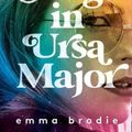 Cover Art for 9780008435271, Songs In Ursa Major by Emma Brodie